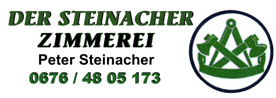 Der Steinacher - Zimmerei Peter Steinacher